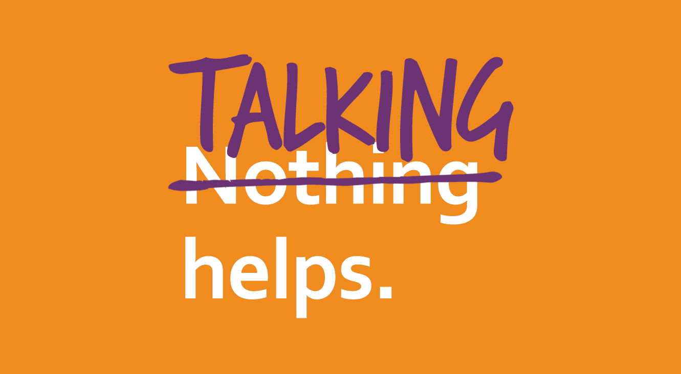 Talking helps