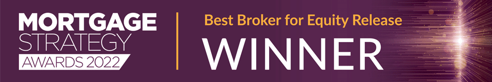 Mortgage strategy awards 2022. Winner of best broker for equity release.